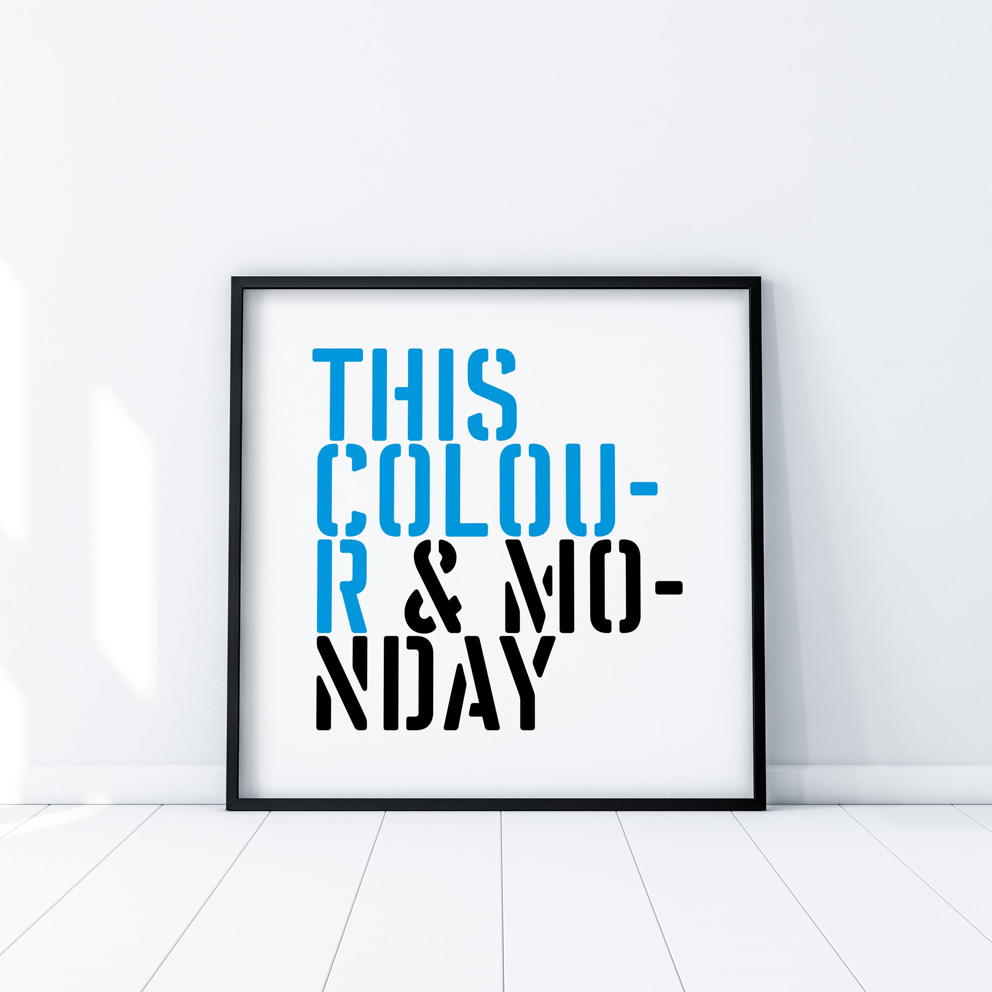 This Colour & Monday